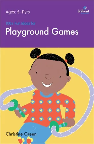 100+ Fun Ideas for Playground Games