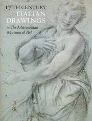 17th century Italian drawings in the Metropolitan Museum of Art