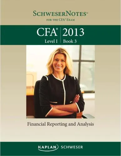 2013 CFA Level 1 Book 3: Financial Reporting and Analysis