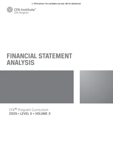 2025 CFA© Program Curriculum Level II Volume 3 - FINANCIAL STATEMENT ANALYSIS