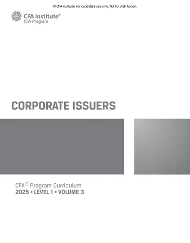 2025 CFA© Program Curriculum Level I Volume 3 -  CORPORATE ISSUER