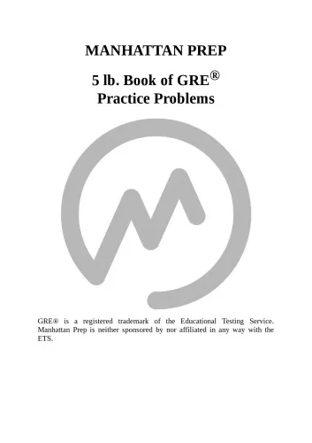 5 Lb. Book of Gre Practice Problems: 1,800+ Practice Problems in Book and Online (Manhattan Prep 5 lb Series (2019 Edition))