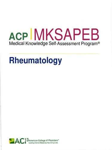 ACP MKSAP 19 (Medical Knowledge Self-Assessment Program) - Rheumatology (Jan 1, 2019)_(193824575X)_(American College of Physicians)