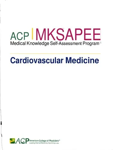 ACP MKSAP 19 (Medical Knowledge Self-Assessment Program) - Cardiovascular Medicine (Jan 1, 2019)_(193824575X)_(American College of Physicians)