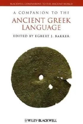 A Companion to the Ancient Greek Language