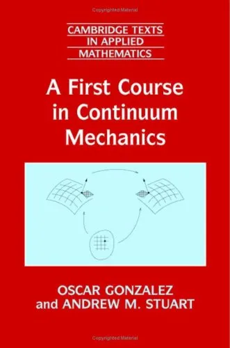 A First Course in Continuum Mechanics