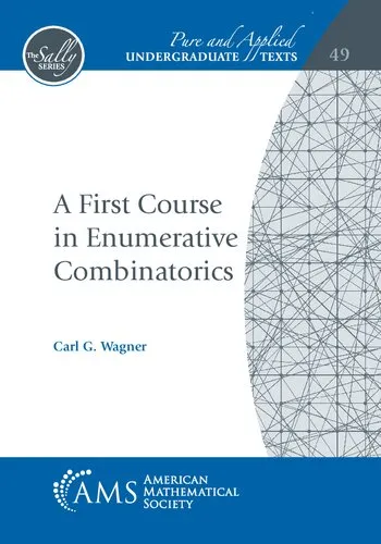 A First Course in Enumerative Combinatorics