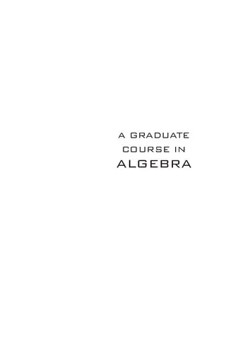 A Graduate Course in Algebra: 1