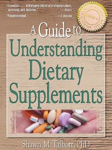 A Guide to Understanding Dietary Supplements (Nutrition, Exercise, Sports, and Health)