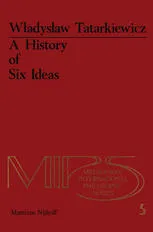 A History of Six Ideas: An Essay in Aesthetics