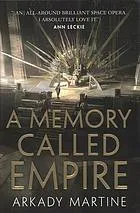 A Memory Called Empire