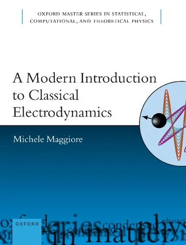 A Modern Introduction to Classical Electrodynamics