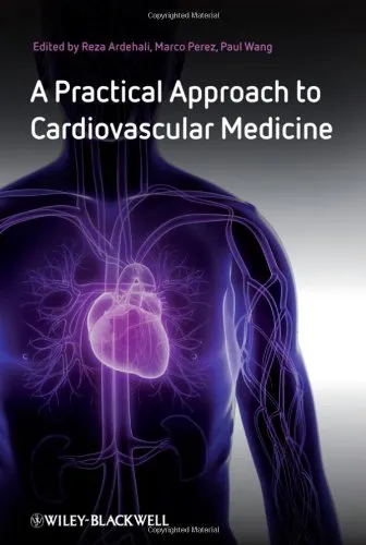 A Practical Approach to Cardiovascular Medicine