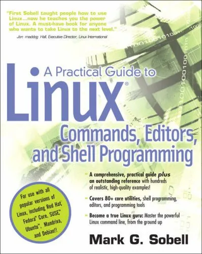 A Practical Guide to Linux (R) Commands, Editors, and Shell Programming