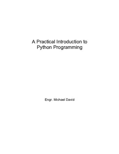 A Practical Introduction to Python Programming : Hand-On Machine Learning With Python