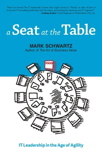 A Seat at the Table: IT Leadership in the Age of Agility