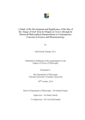 A Study of the Development and Significance of the Idea of the ‘Image of God’ from its Origins in Genesis through its Historical-Philosophical Interpretations to Contemporary Concerns in Science and Phenomenology