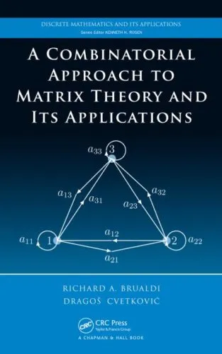 A combinatorial approach to matrix theory and its applications