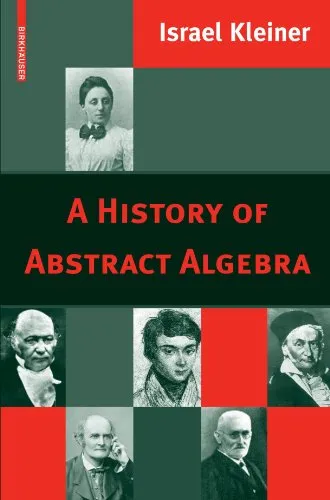 A history of abstract algebra