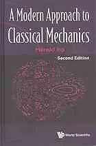 A modern approach to classical mechanics