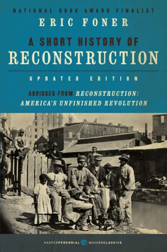 A short history of Reconstruction, 1863-1877