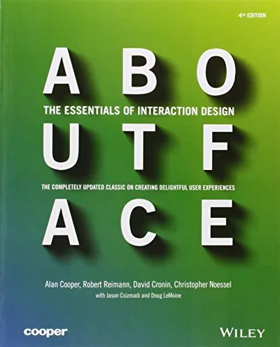 About Face: The Essentials of Interaction Design