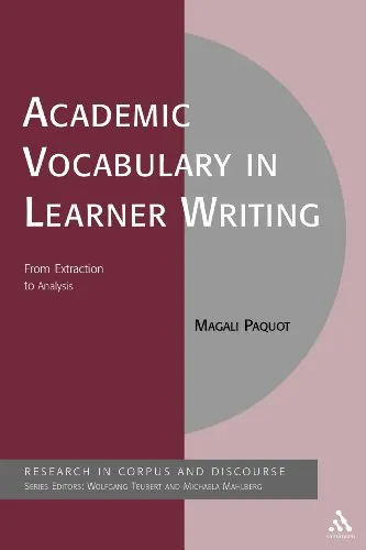 Academic vocabulary in learner writing : from extraction to analysis