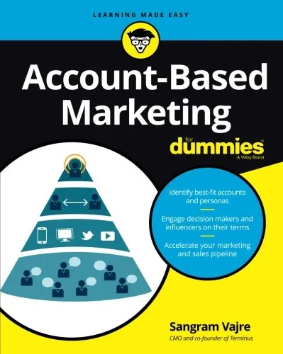 Account-Based Marketing For Dummies