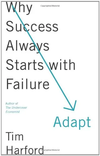 Adapt: Why Success Always Starts with Failure