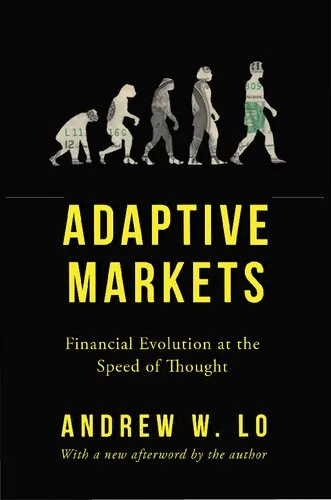 Adaptive Markets: Financial Evolution at the Speed of Thought