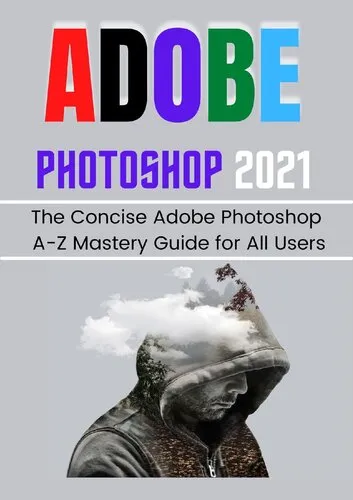 Adobe Photoshop 2021 For Beginners&pros