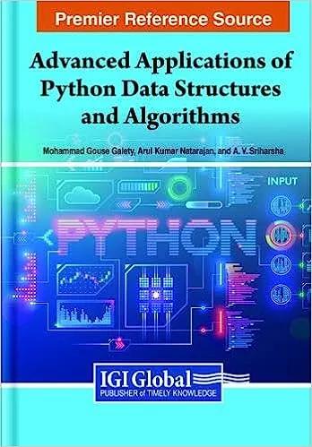 Advanced Applications of Python Data Structures and Algorithms