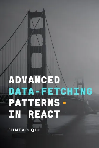 Advanced Data Fetching Patterns in React
