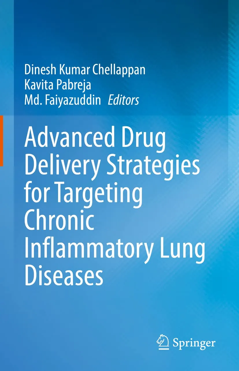 Advanced Drug Delivery Strategies for Targeting Chronic Inflammatory Lung Diseases