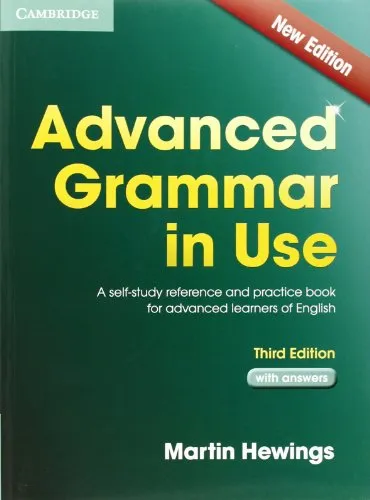 Advanced Grammar in Use with Answers: A Self-Study Reference and Practice Book for Advanced Learners of English