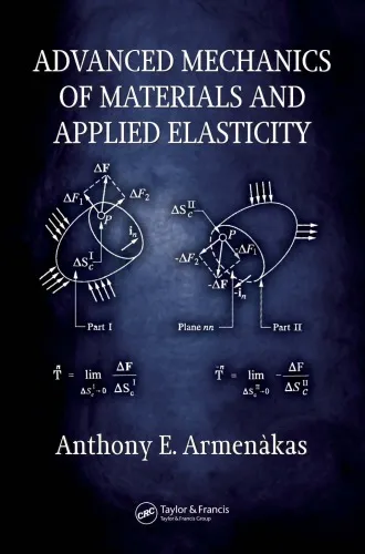 Advanced Mechanics of Materials and Applied Elasticity