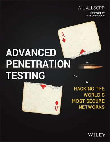 Advanced Penetration Testing - Hacking the world's most secure networks