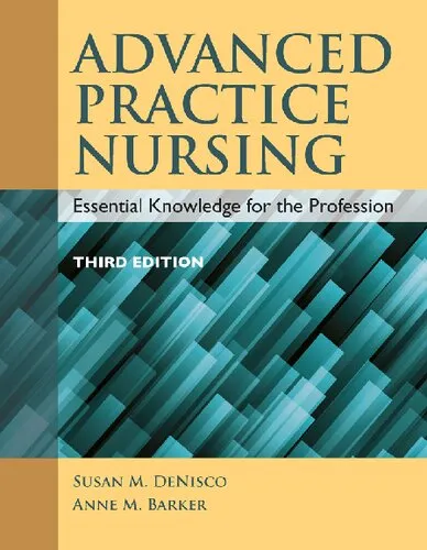 Advanced Practice Nursing: Essential Knowledge for the Profession