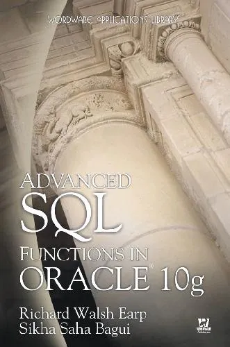 Advanced SQL functions in Oracle 10g