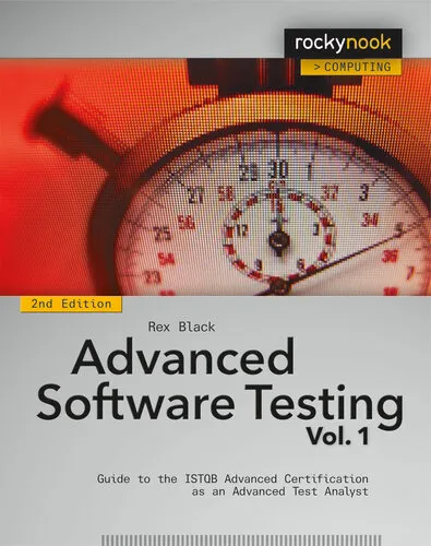 Advanced Software Testing, Vol. 1: Guide to the ISTQB Advanced Certification as an Advanced Test Analyst