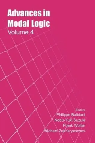 Advances In Modal Logic Volume 4