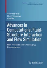 Advances in Computational Fluid-Structure Interaction and Flow Simulation: New Methods and Challenging Computations