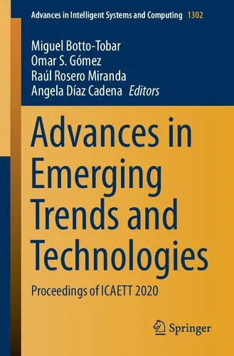 Advances in Emerging Trends and Technologies: Proceedings of ICAETT 2020 (Advances in Intelligent Systems and Computing)