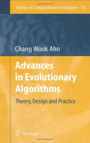 Advances in Evolutionary Algorithms: Theory, Design and Practice