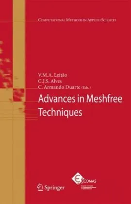 Advances in Meshfree Techniques