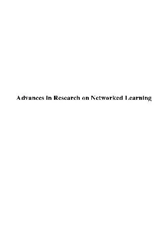 Advances in Research on Networked Learning