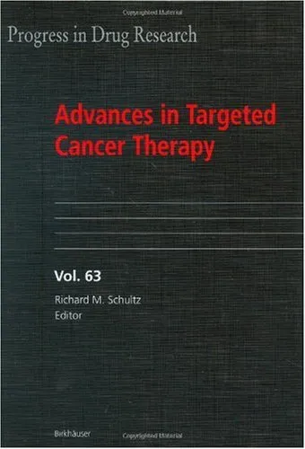 Advances in Targeted Cancer Therapy (Progress in Drug Research)