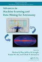 Advances in machine learning and data mining for astronomy