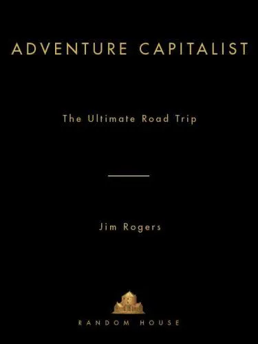 Adventure Capitalist: The Ultimate Road Trip