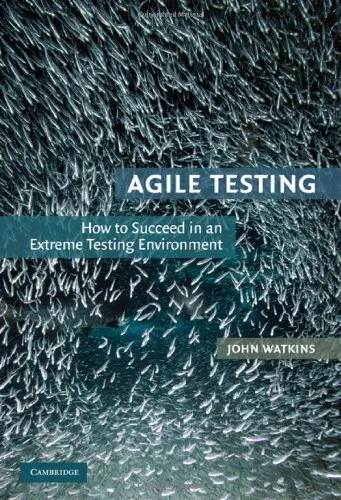 Agile Testing: How to Succeed in an Extreme Testing Environment